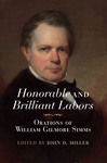 Honorable and Brilliant Labors by John D. Miller